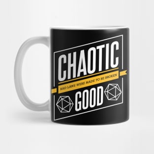 Character Alignment Quotes - Chaotic Good Mug